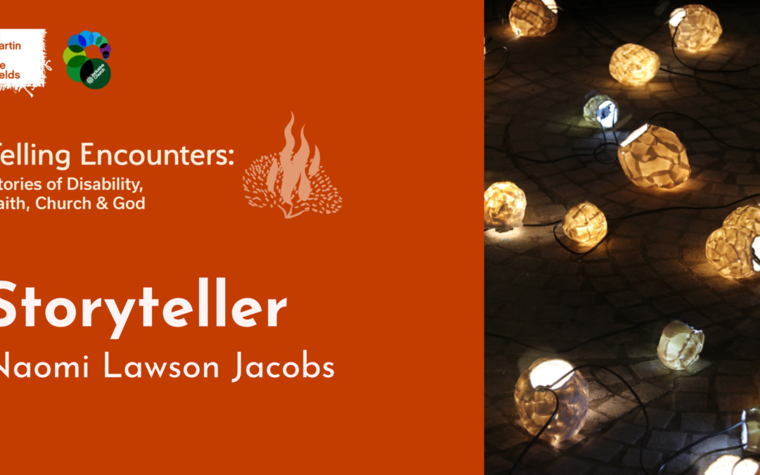 Telling Encounters: Storyteller 1 – Naomi Lawson Jacobs