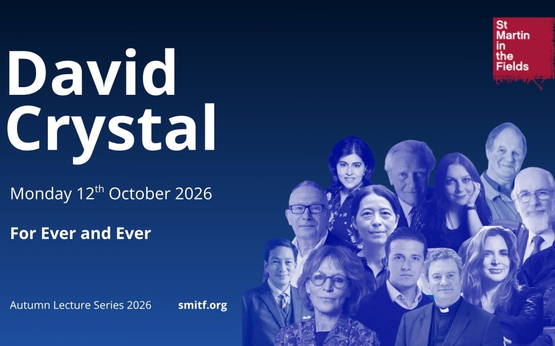 Autumn Lecture Series 2026: David Crystal